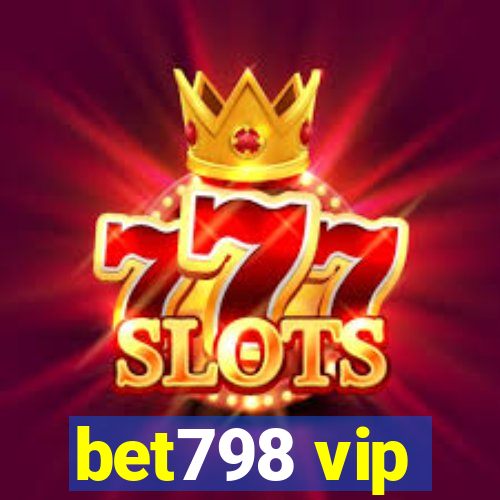 bet798 vip